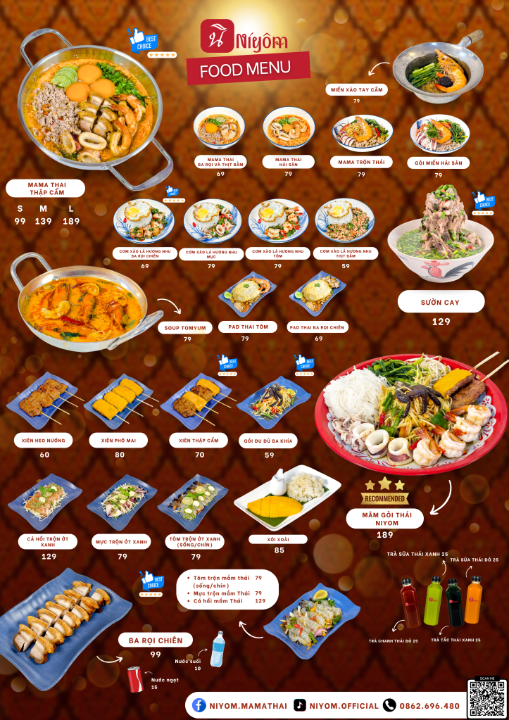 Thực đơn Quán Niyom với nhiều món ăn hấp dẫn như Mama Thái thập cẩm, lẩu Tomyum hải sản, Pad Thái, cơm xào lá hương nhu, xiên nướng và các món gỏi hải sản đa dạng. Thực đơn trình bày đẹp mắt, rõ ràng về giá cả và đi kèm các món nước uống, tráng miệng đặc sắc. Cuối thực đơn có thông tin liên hệ chi tiết của quán.